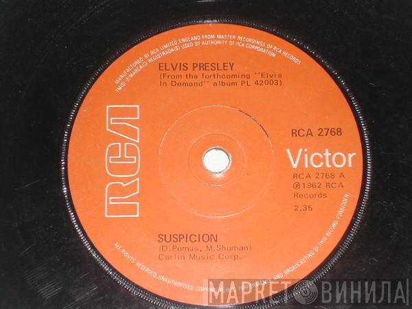  Elvis Presley  - Suspicion