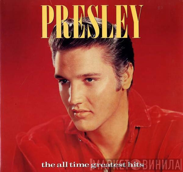 Elvis Presley - The All Time Greatest Hits