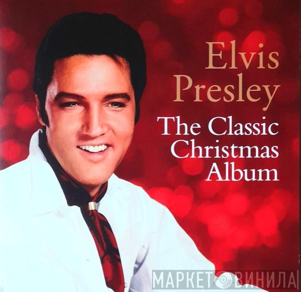 Elvis Presley - The Classic Christmas Album