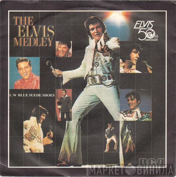 Elvis Presley - The Elvis Medley 