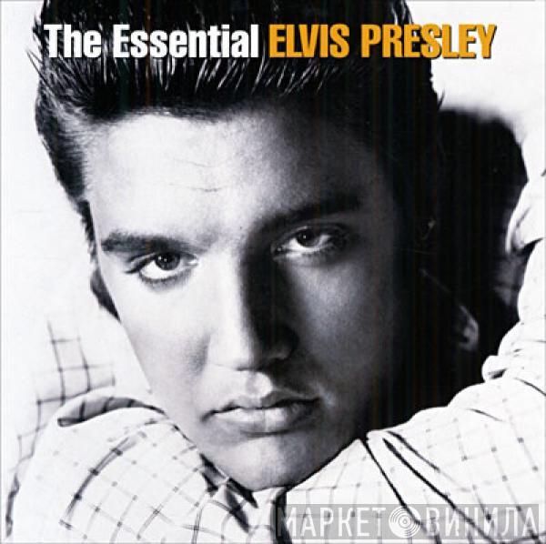  Elvis Presley  - The Essential Elvis Presley