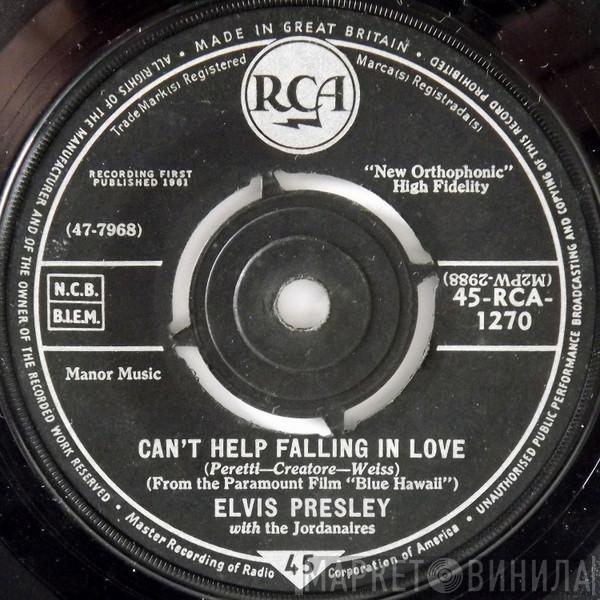 Elvis Presley, The Jordanaires - Can't Help Falling In Love