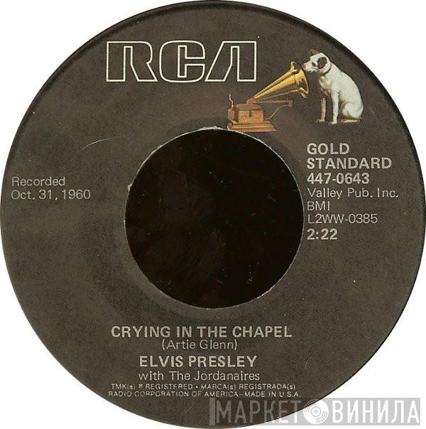 Elvis Presley, The Jordanaires - Crying In The Chapel