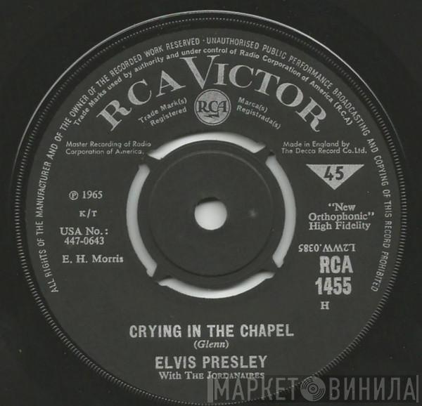 Elvis Presley, The Jordanaires - Crying In The Chapel