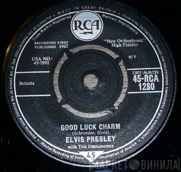 Elvis Presley, The Jordanaires - Good Luck Charm