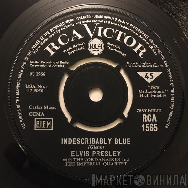 Elvis Presley, The Jordanaires - Indescribably Blue