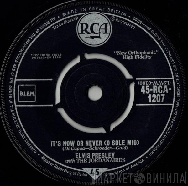 Elvis Presley, The Jordanaires - It's Now Or Never (O Sole Mio)