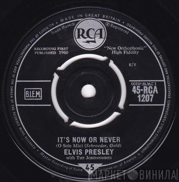 Elvis Presley, The Jordanaires - It's Now Or Never (O Sole Mio)