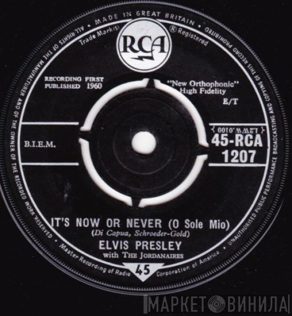 Elvis Presley, The Jordanaires - It's Now Or Never (O Sole Mio)