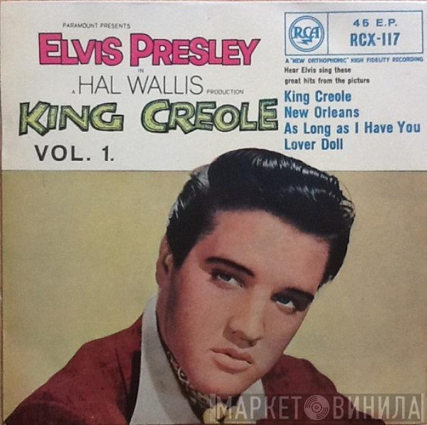 Elvis Presley, The Jordanaires - King Creole Vol.1