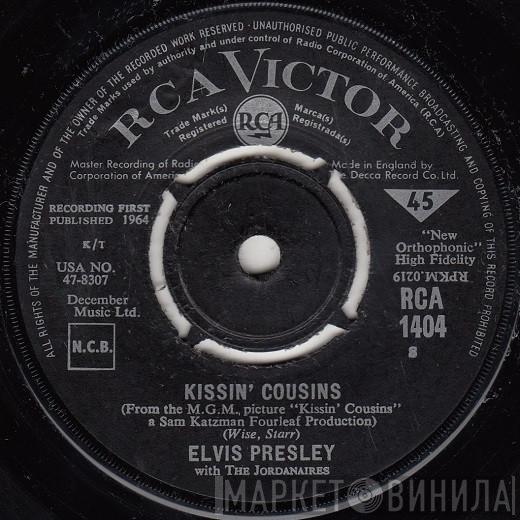 Elvis Presley, The Jordanaires - Kissin' Cousins