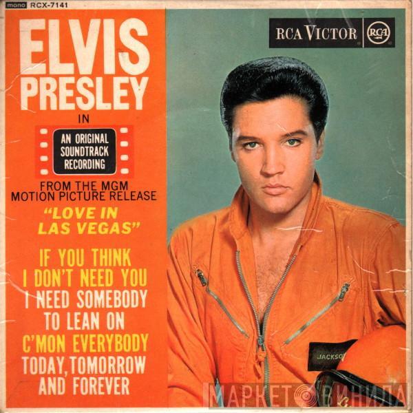 Elvis Presley, The Jordanaires - Love In Las Vegas