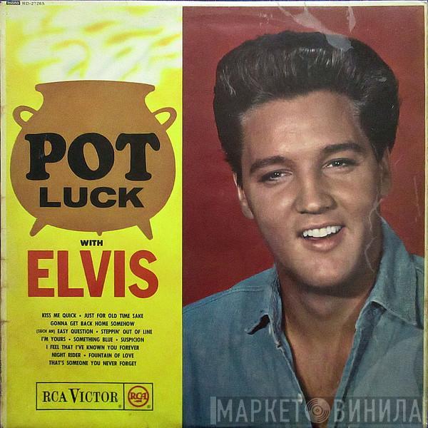 Elvis Presley, The Jordanaires - Pot Luck