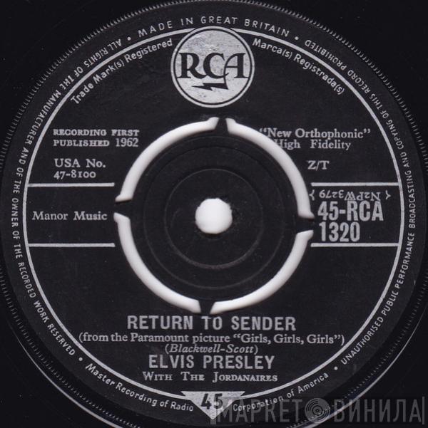 Elvis Presley, The Jordanaires - Return To Sender