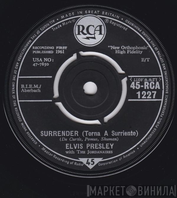Elvis Presley, The Jordanaires - Surrender (Torna A Surriento)