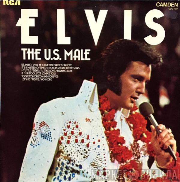  Elvis Presley  - The U.S. Male