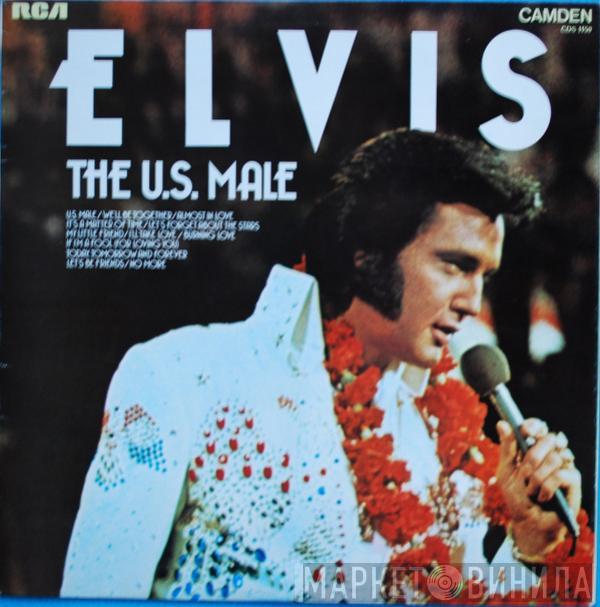  Elvis Presley  - The U.S. Male