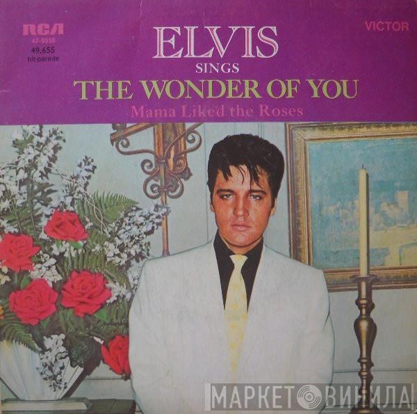  Elvis Presley  - The Wonder Of You