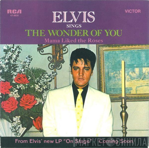  Elvis Presley  - The Wonder Of You