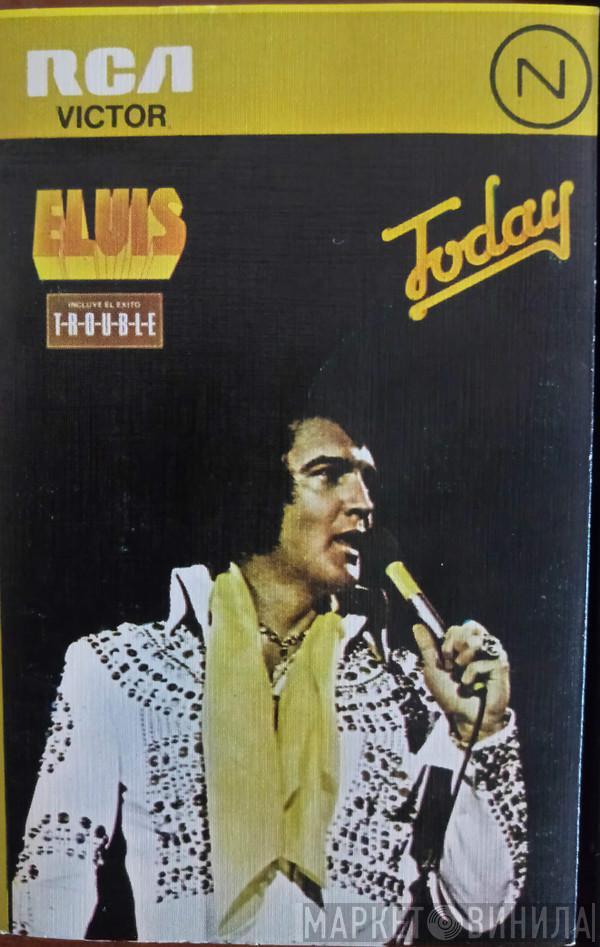  Elvis Presley  - Today