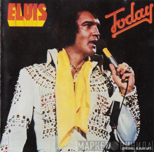  Elvis Presley  - Today