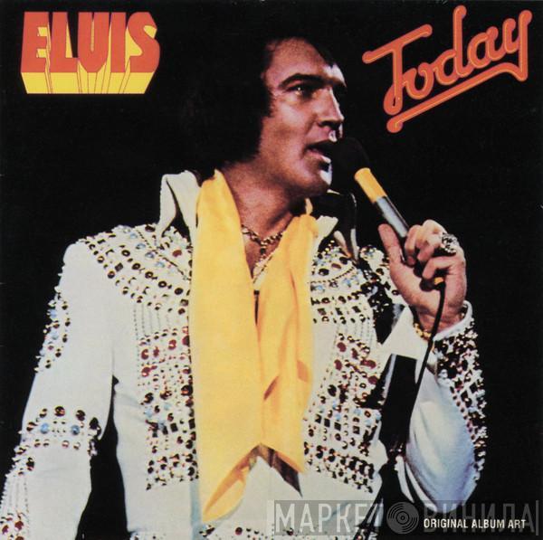  Elvis Presley  - Today