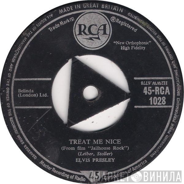 Elvis Presley - Treat Me Nice / Jailhouse Rock