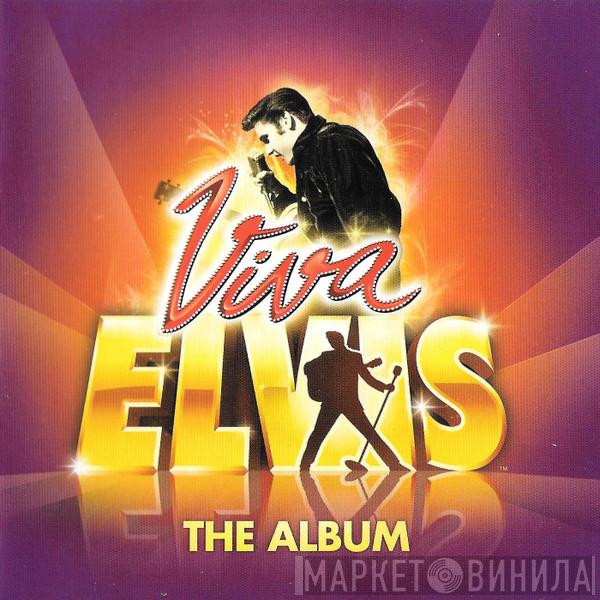 Elvis Presley - Viva Elvis (The Album)