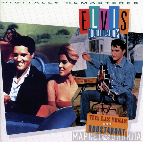 Elvis Presley - Viva Las Vegas And Roustabout