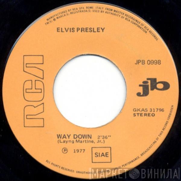  Elvis Presley  - Way Down