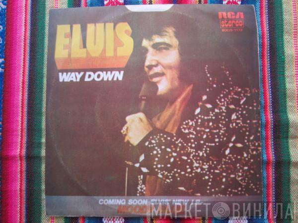  Elvis Presley  - Way Down