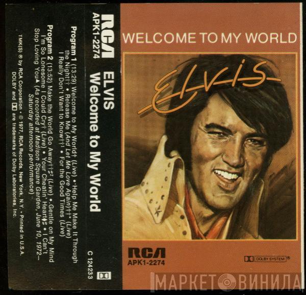  Elvis Presley  - Welcome To My World