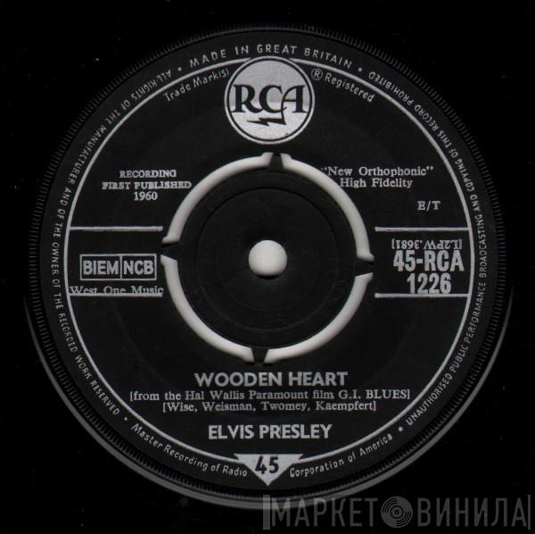 Elvis Presley - Wooden Heart