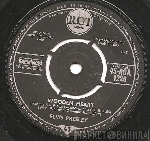 Elvis Presley - Wooden Heart