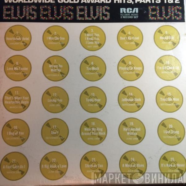 Elvis Presley - Worldwide Gold Award Hits, Parts 1 & 2