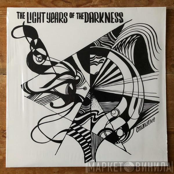 Emanative - The Light Years Of The Darkness
