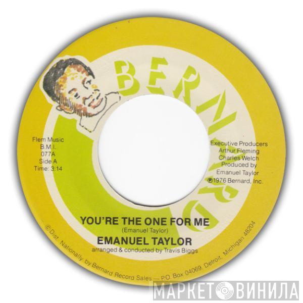 Emanuel Taylor - You're The One For Me / Remember Me Always