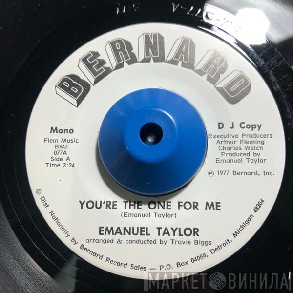 Emanuel Taylor - You're The One For Me