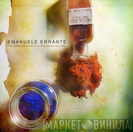 Emanuele Errante - The Evanescence Of A Thousand Colors