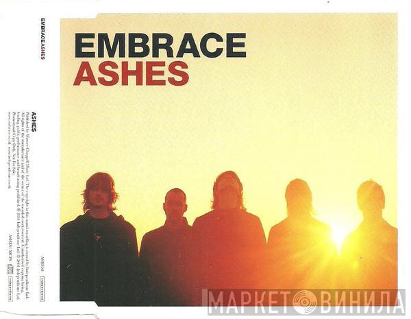 Embrace - Ashes