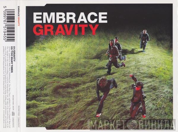 Embrace - Gravity