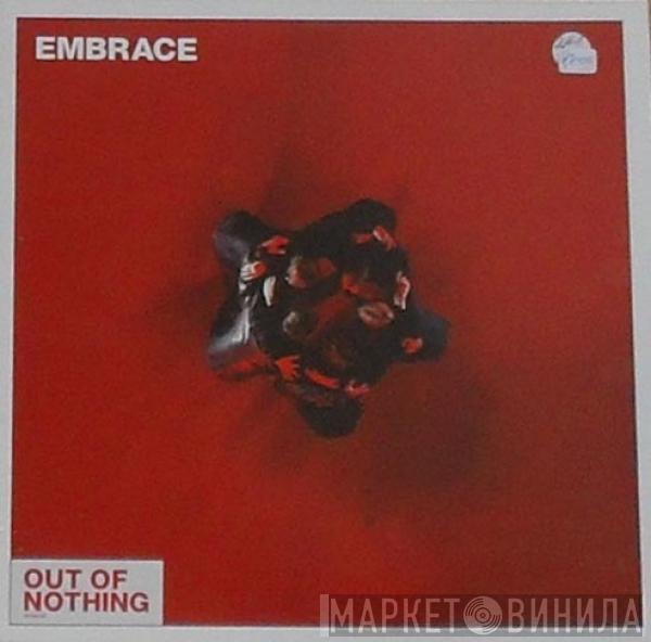 Embrace - Out Of Nothing