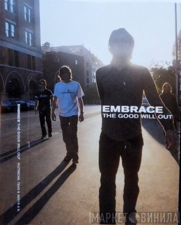 Embrace - The Good Will Out