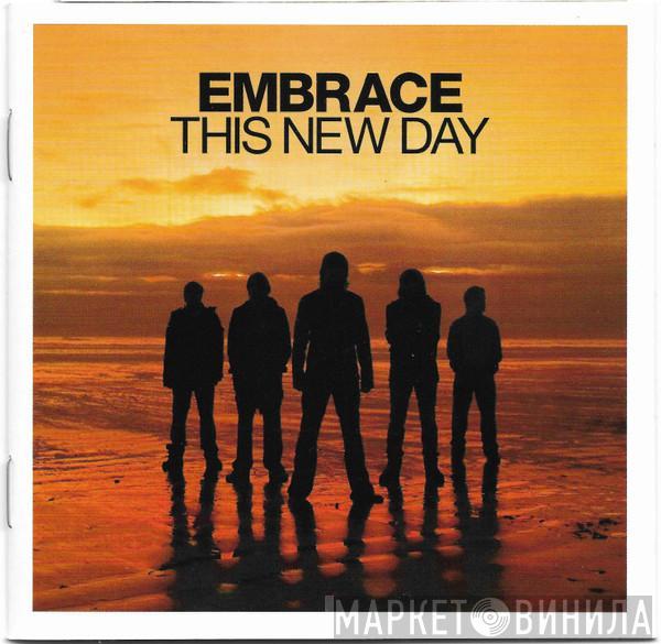 Embrace - This New Day