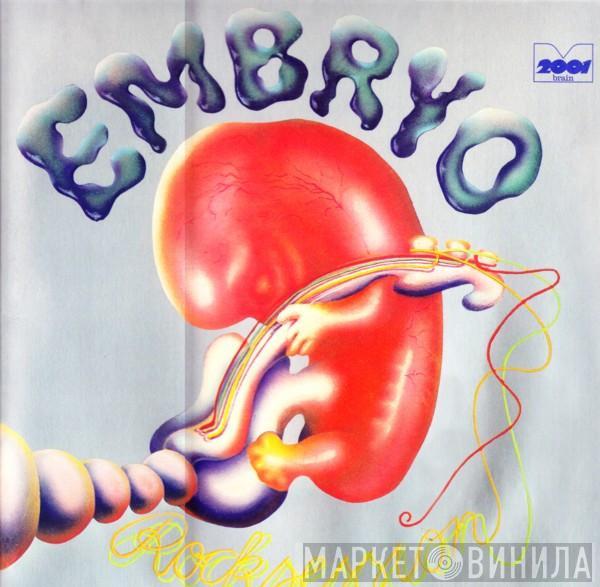 Embryo  - Rocksession
