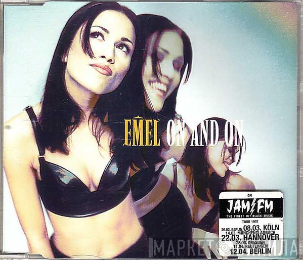  Emel  - On And On