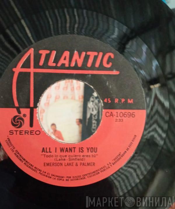  Emerson, Lake & Palmer  - All I Want Is You / Tiger In A Spotlight