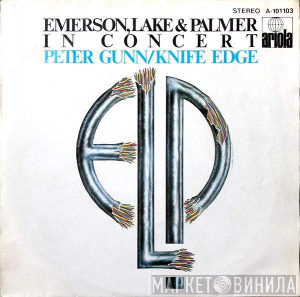 Emerson, Lake & Palmer - In Concert: Peter Gunn/Knife Edge