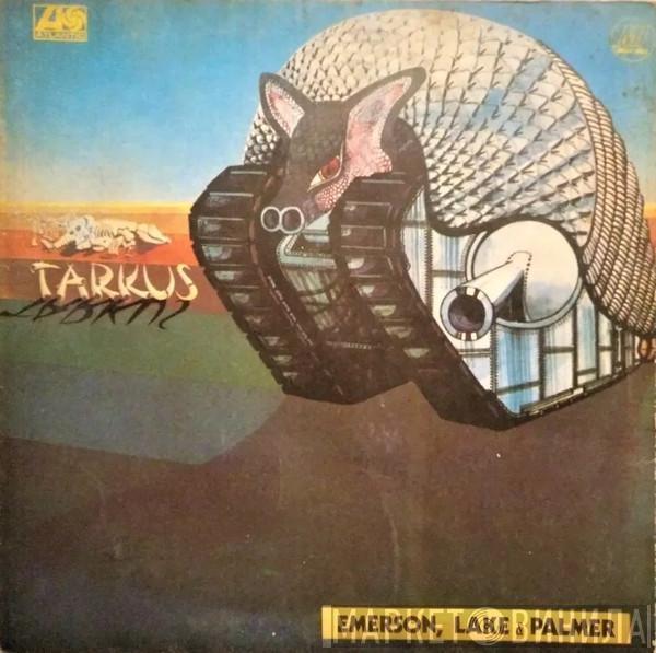  Emerson, Lake & Palmer  - Tarkus