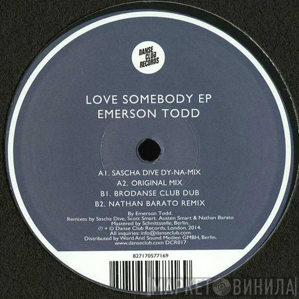 Emerson Todd - Love Somebody EP